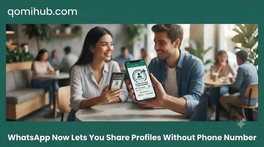 WhatsApp Now Lets You Share Profiles Without Phone Number