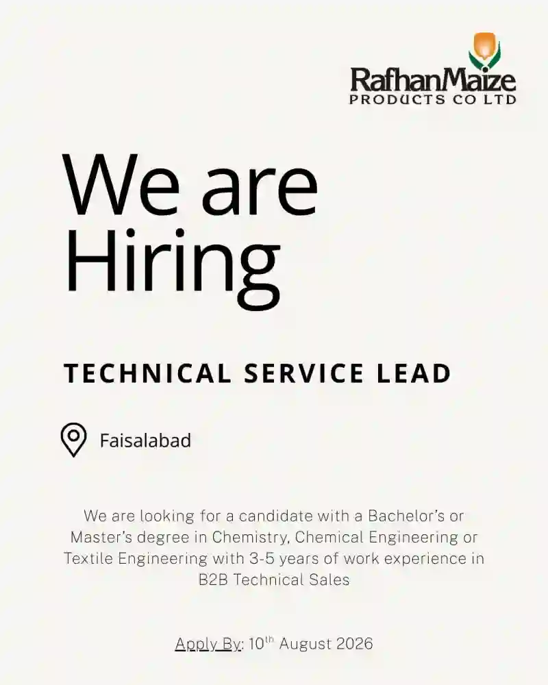 Rafhan Maize Products Company Ltd Invites Technical Service Lead Job In Faisalabad