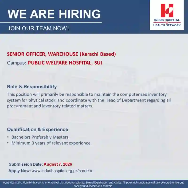 Indus Hospital invites Senior Officer Warehouse job 2026 in Karachi