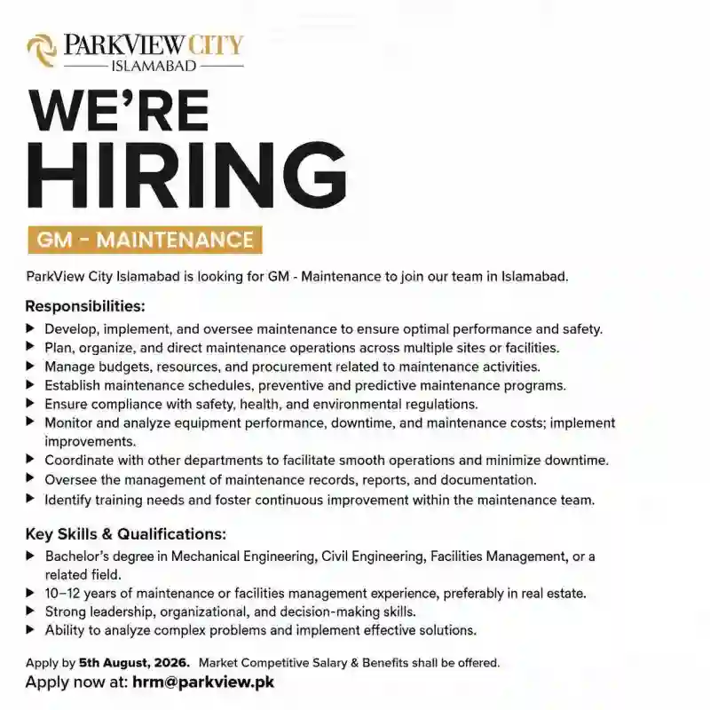 ParkView City Islamabad Invites GM Maintenance Jobs 2026