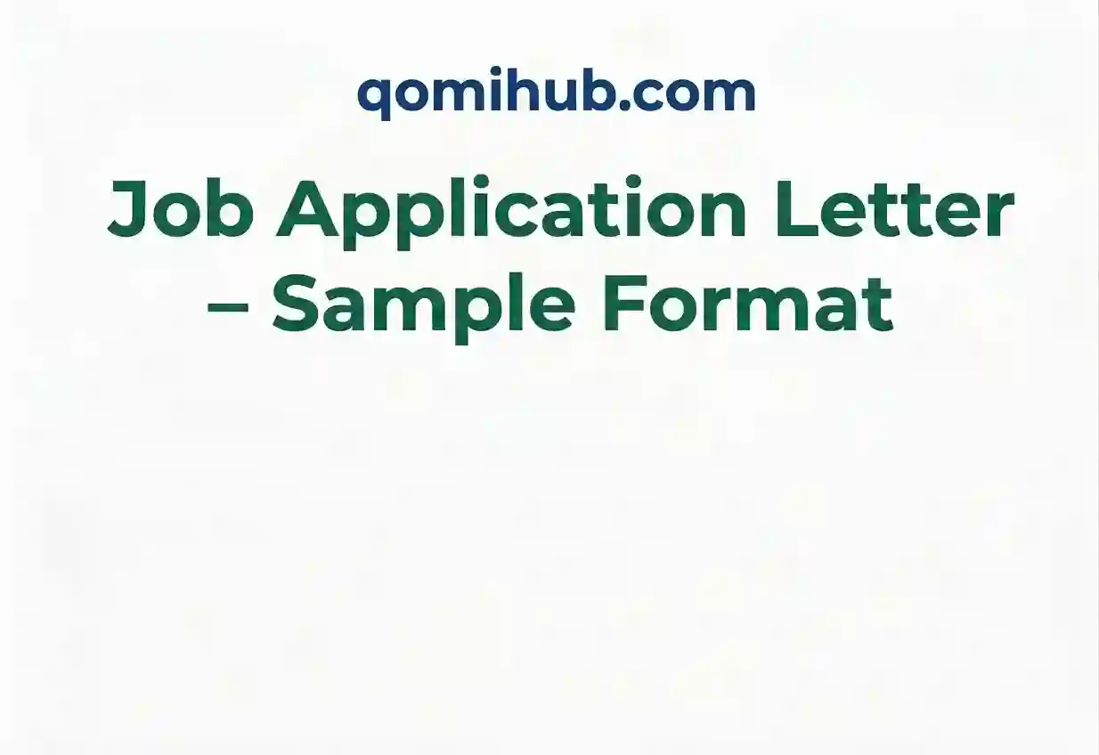 Job Application Letter – Sample Format, Writing Tips & Examples