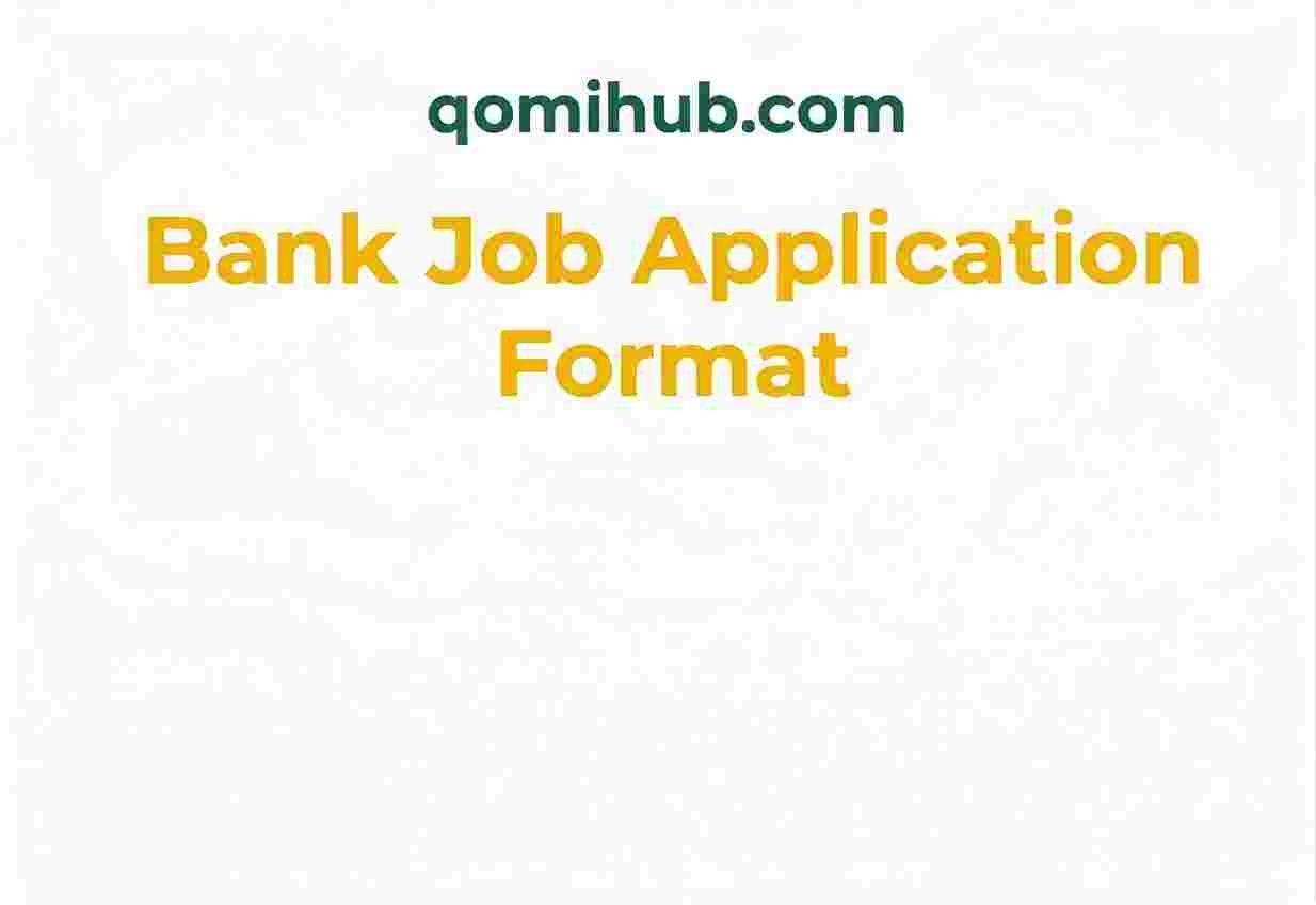 Bank Job Application Format Sample & Template