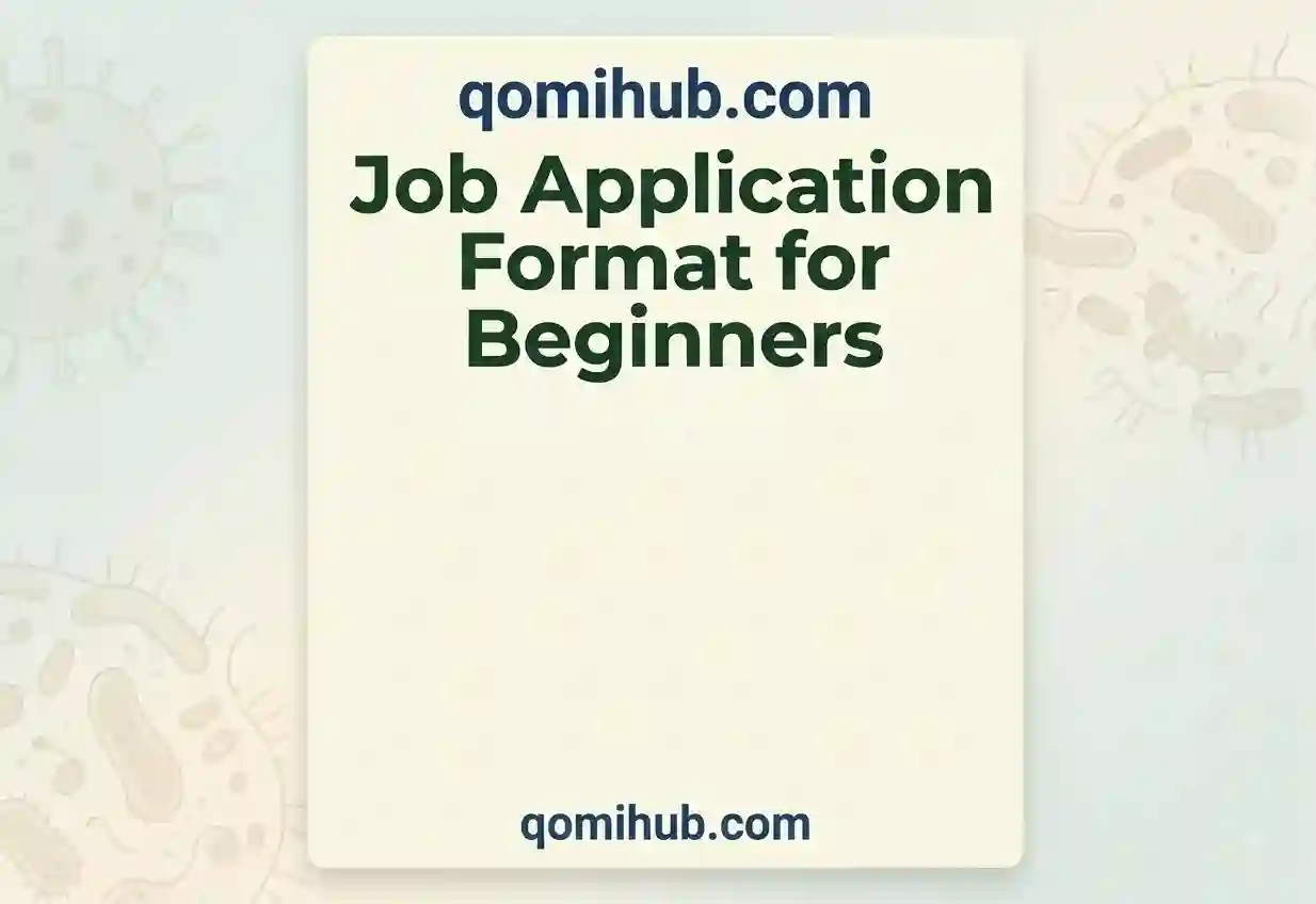 Job Application Format for Beginners – Simple Guide & Sample