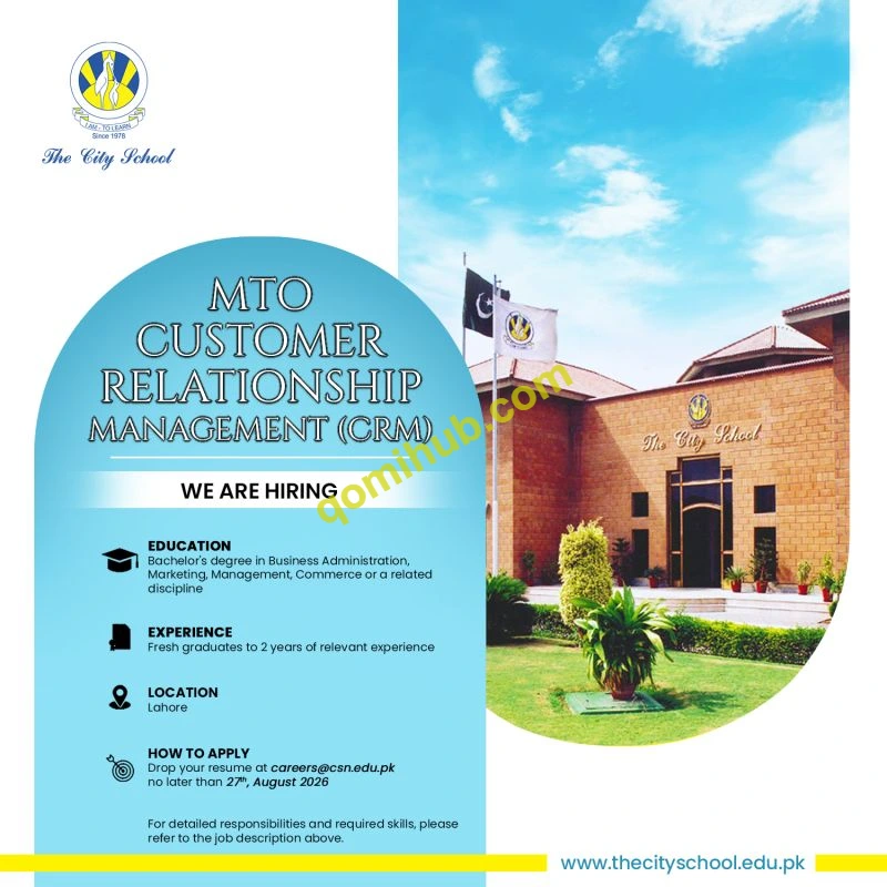 The City School Announces MTO CRM Jobs 2026 In Lahore