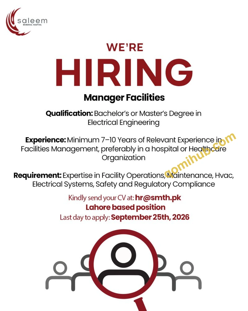 Saleem Memorial Hospital Is Looking Manager Facilities Jobs 2026 In Lahore