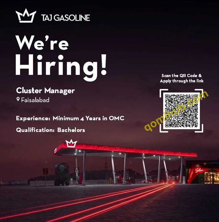 Taj Gasoline Is Looking Cluster Manager Jobs 2026 In Faisalabad